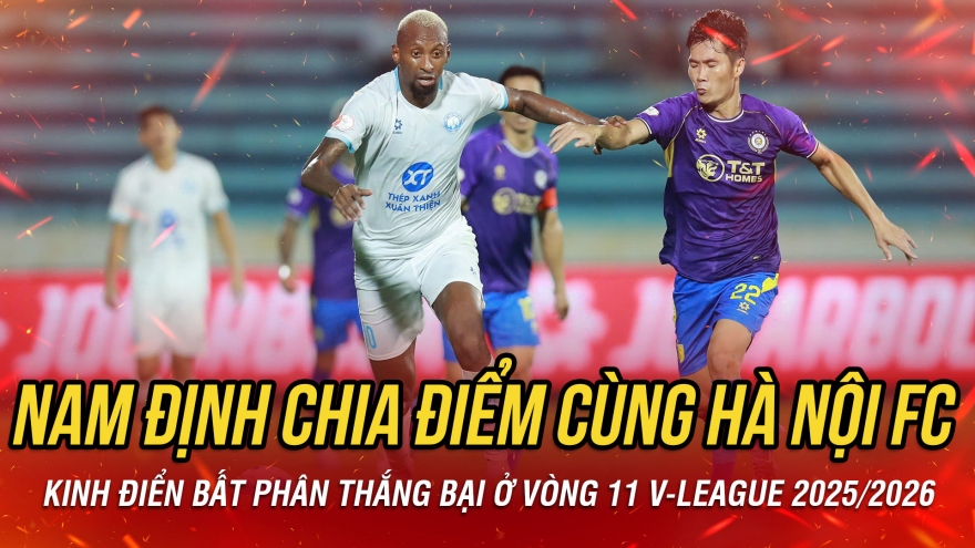 Kết quả vòng 11 V-League tối 10/11: Nam Định bất phân thắng bại cùng Hà Nội FC